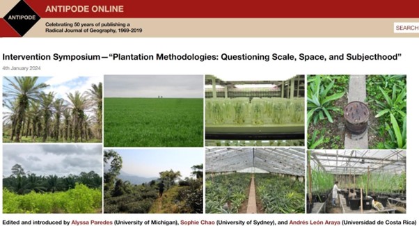 The Antipode Intervention, “Plantation Methodologies: Questioning Scale, Space, and Subjecthood,”